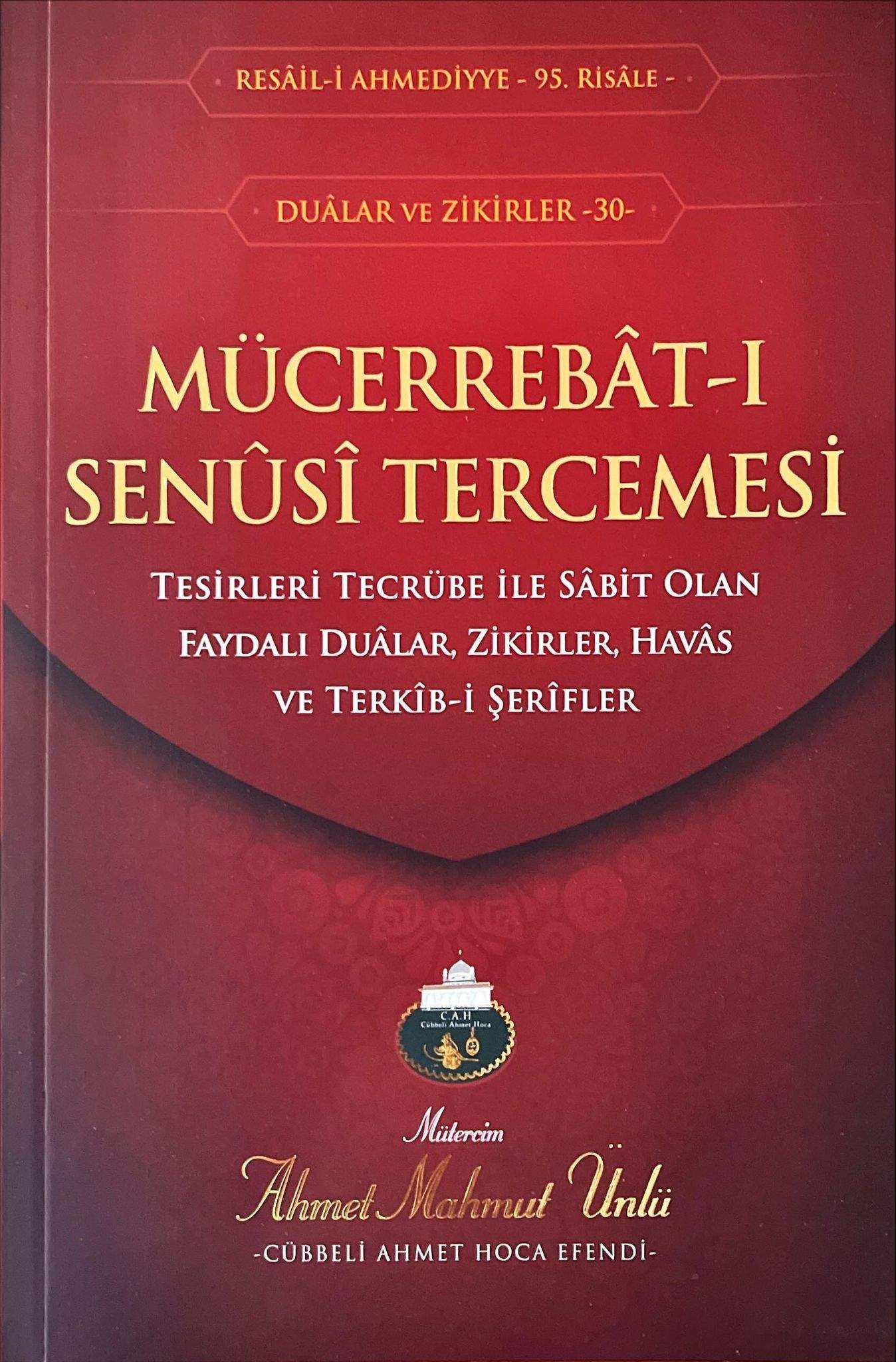Mücerrebatı Senüsi Tercümesi - Cübbeli Ahmet Hoca